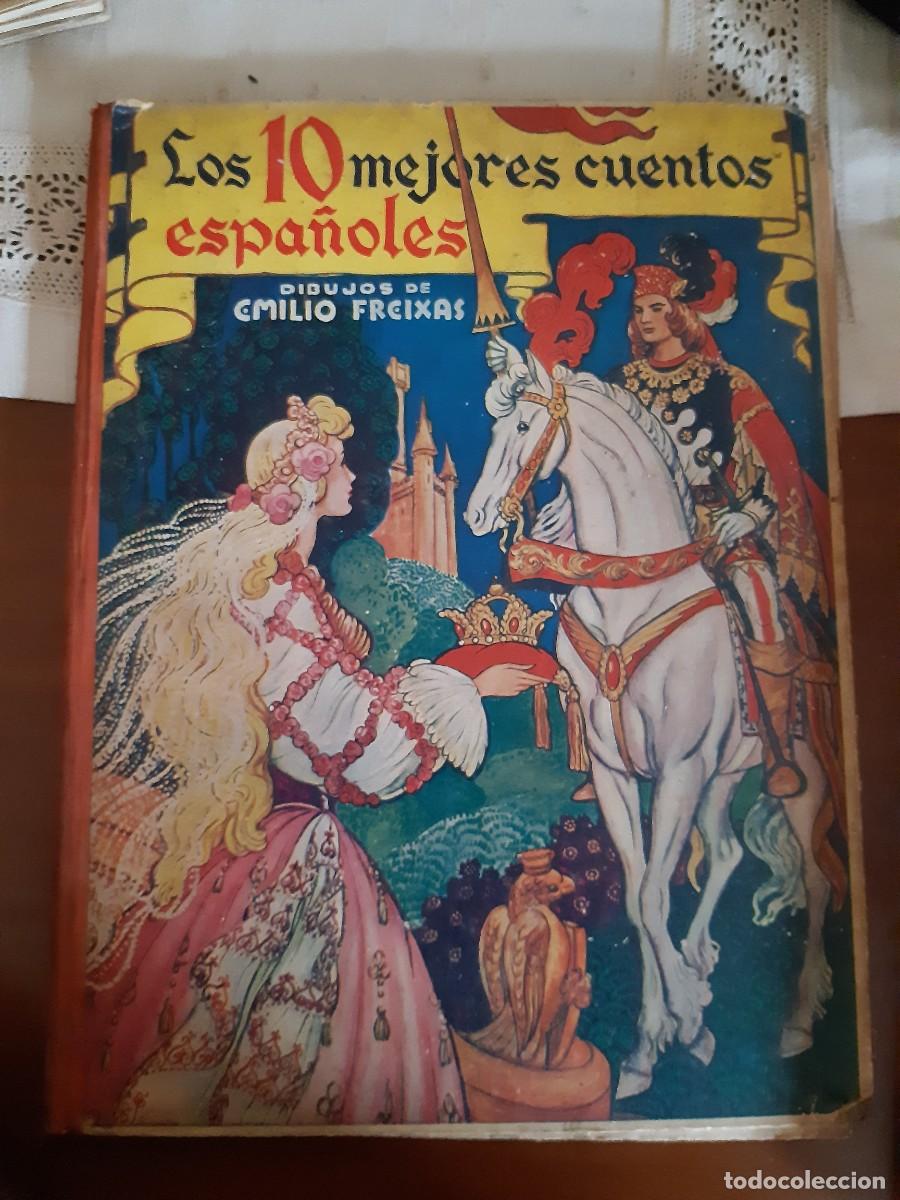 Libri antichi: Los 10 mejores cuentos Espa&ntilde;oles - Dibujos de Emilio Freixas