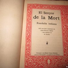 Libros antiguos: EL SENYOR DE LA MORT --RONDALLA INDIANA --1896 BARCELONA --COMENTARI JOSEP BRUNET I BELLET. Lote 366142741