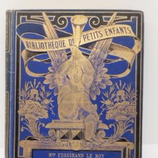 Livres anciens: 1886 ✔️BIBLIOTHEQUE DES PETITS ENFANTS✔️AVENTURE DEL PETIT PAUL ✔️ PRECIOSOS DORADOS. Lote 376111254