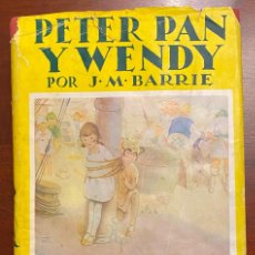 Libros antiguos: J. M. BARRIE: PETER PAN Y WENDY, ED.(JUVENTUD, 1961) - MIDE 25 X 20 CMS.. Lote 383063144