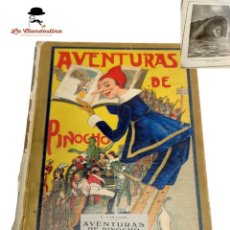 Libros antiguos: LAS AVENTURAS DE PINOCHO. SATURNINO CALLEJA. MADRID. CIRCA 1916. REGALO COLEGIO ESCUELAS PÍAS.GETAFE