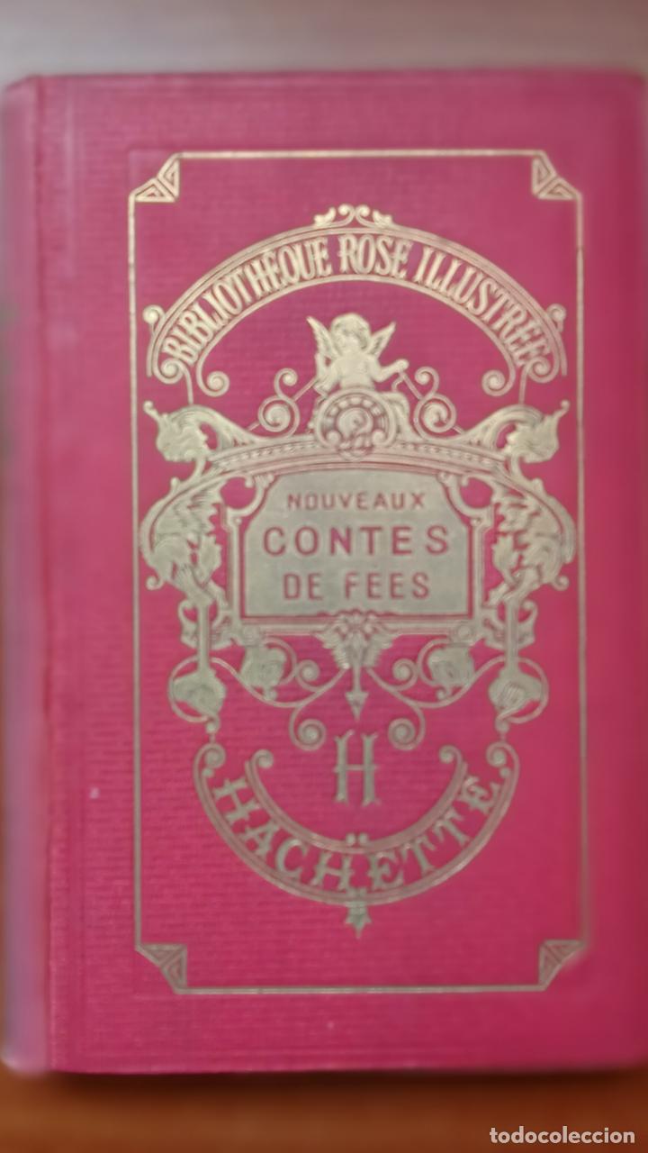 Libros antiguos: Nouveaux contes de fees. - Foto 1