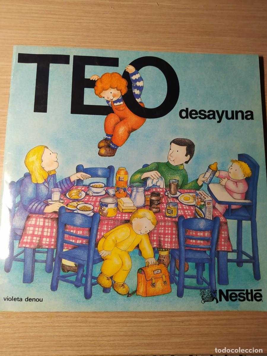 Libros antiguos: TEO DESAYUNA, NESTLE . VIOLETA DENOU. - Foto 1
