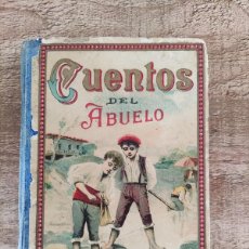 Libros antiguos: CALLEJA - CUENTOS DE ABUELO - 1900 MADRID. Lote 399236819