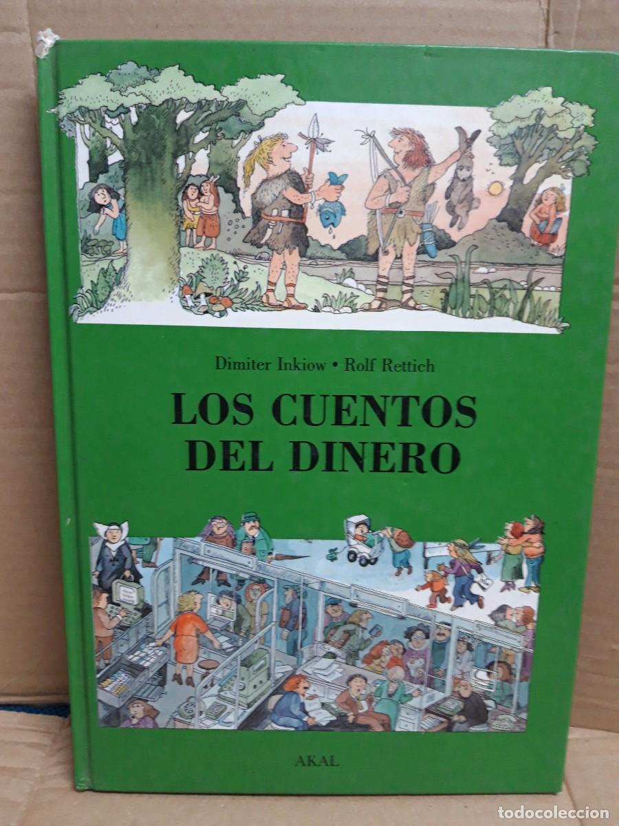 Libros antiguos: LOS CUENTOS DEL DINERO. AKAL - Foto 1