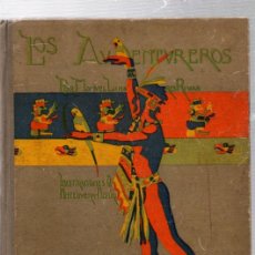 Libros antiguos: LOS AVENTUREROS - MANUEL LINARES RIVAS - HIJOS DE SANTIAGO RODRIGUEZ BURGOS 1919. Lote 400864409