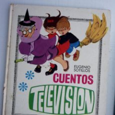 Libros antiguos: CUENTOS TELEVISIÓN 1 MARÍA PASCUAL EUGENIO SOTILLOS TORAY 1970. Lote 401865464