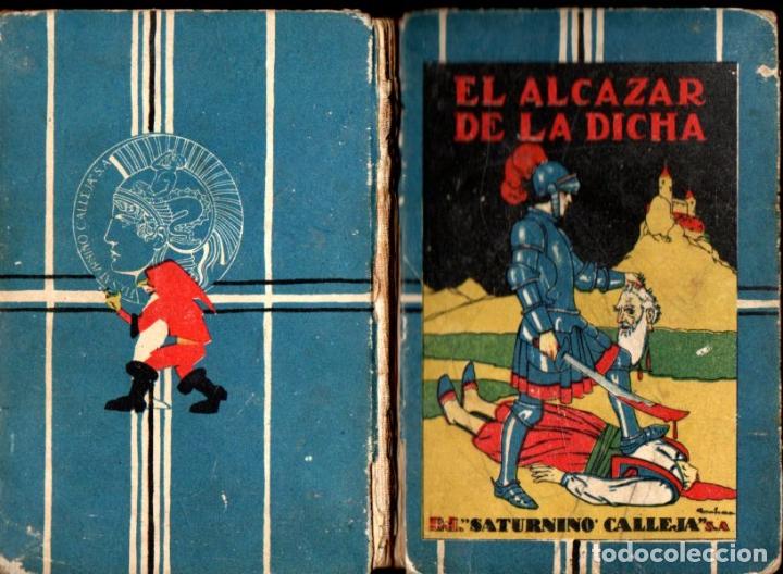 Libros antiguos: EL ALC&Aacute;ZAR DE LA DICHA (CALLEJA) - Foto 1