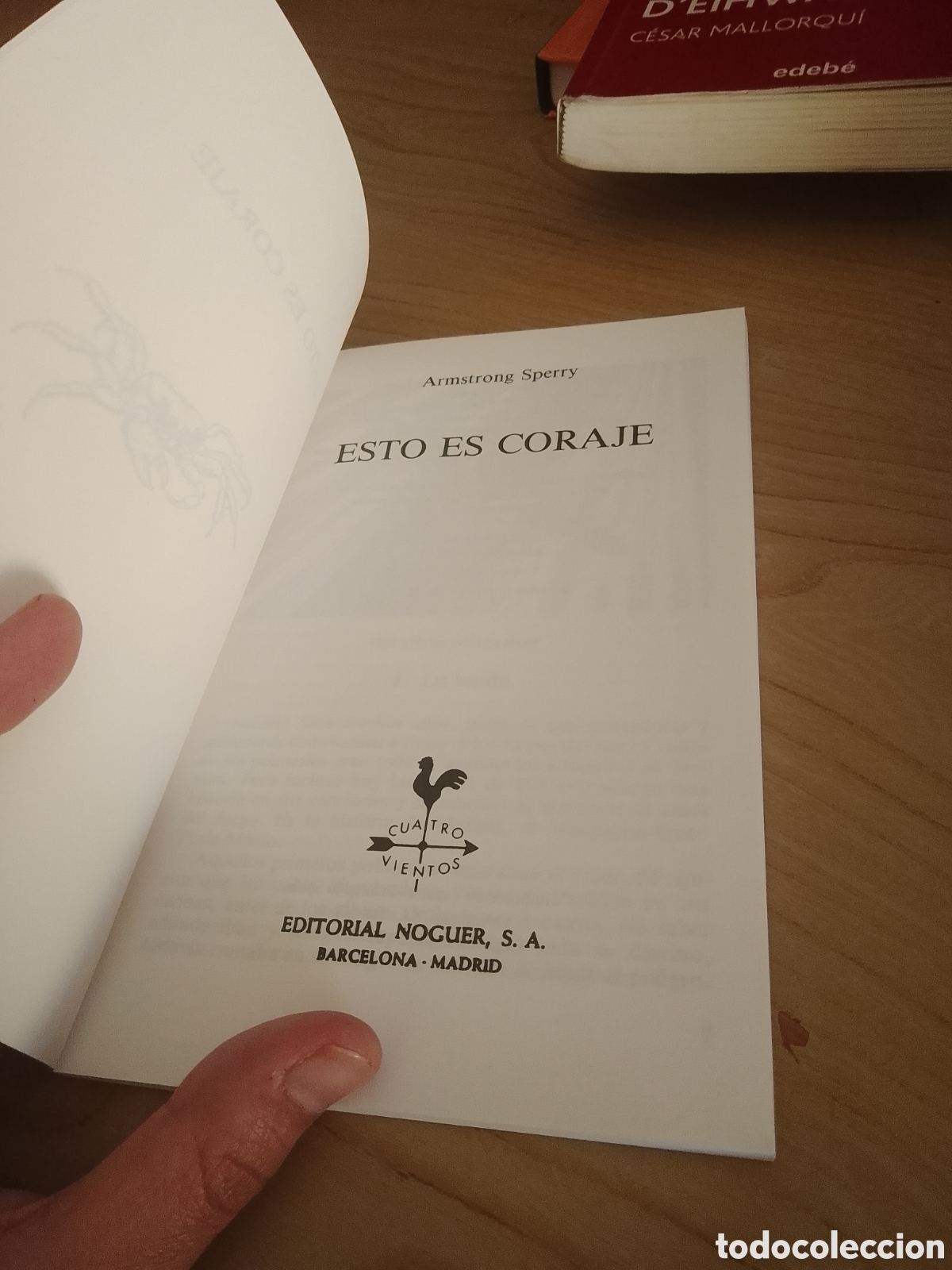 Libros antiguos: Esto es coraje SPERRY, Armstrong . - Foto 2