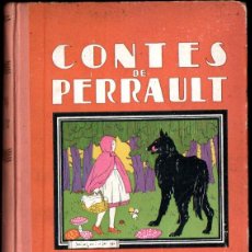 Libros antiguos: CONTES DE PERRAULT (NATHAN, PARIS, 1931)