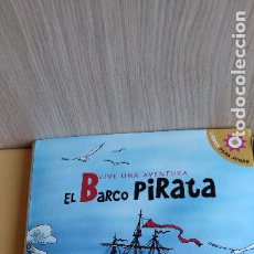 Libros antiguos: LIBROS PARA JUGAR. -EL BARCO PIRATA