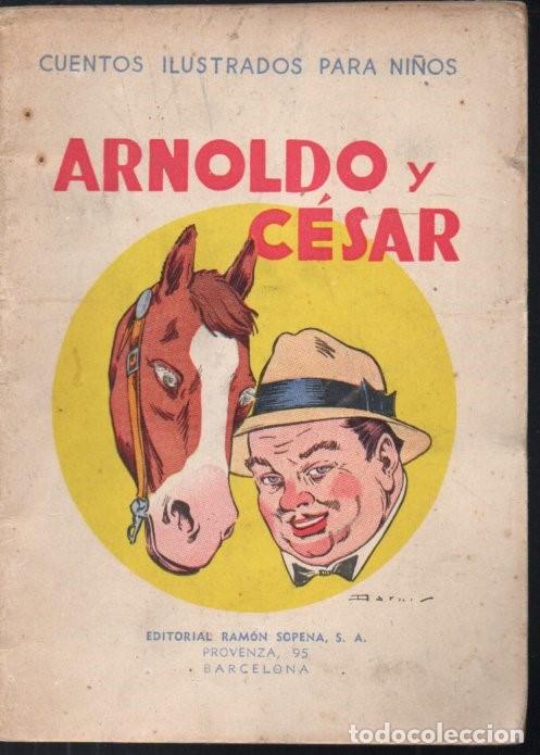 Libros antiguos: ARNOLDO Y C&Eacute;SAR (SOPENA) - Foto 1