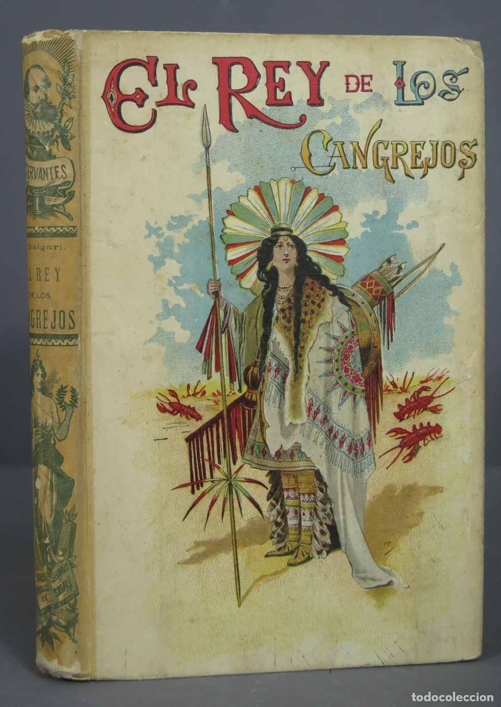 Libros antiguos: EL REY DE LOS CANGREJOS. Salgari. CALLEJA - Foto 1