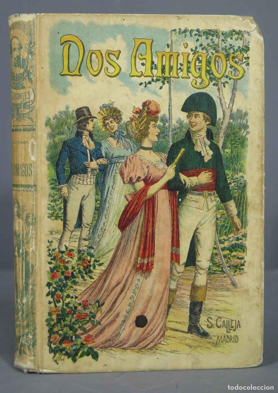 Libros antiguos: Dos amigos. Assolant. CALLEJA - Foto 1