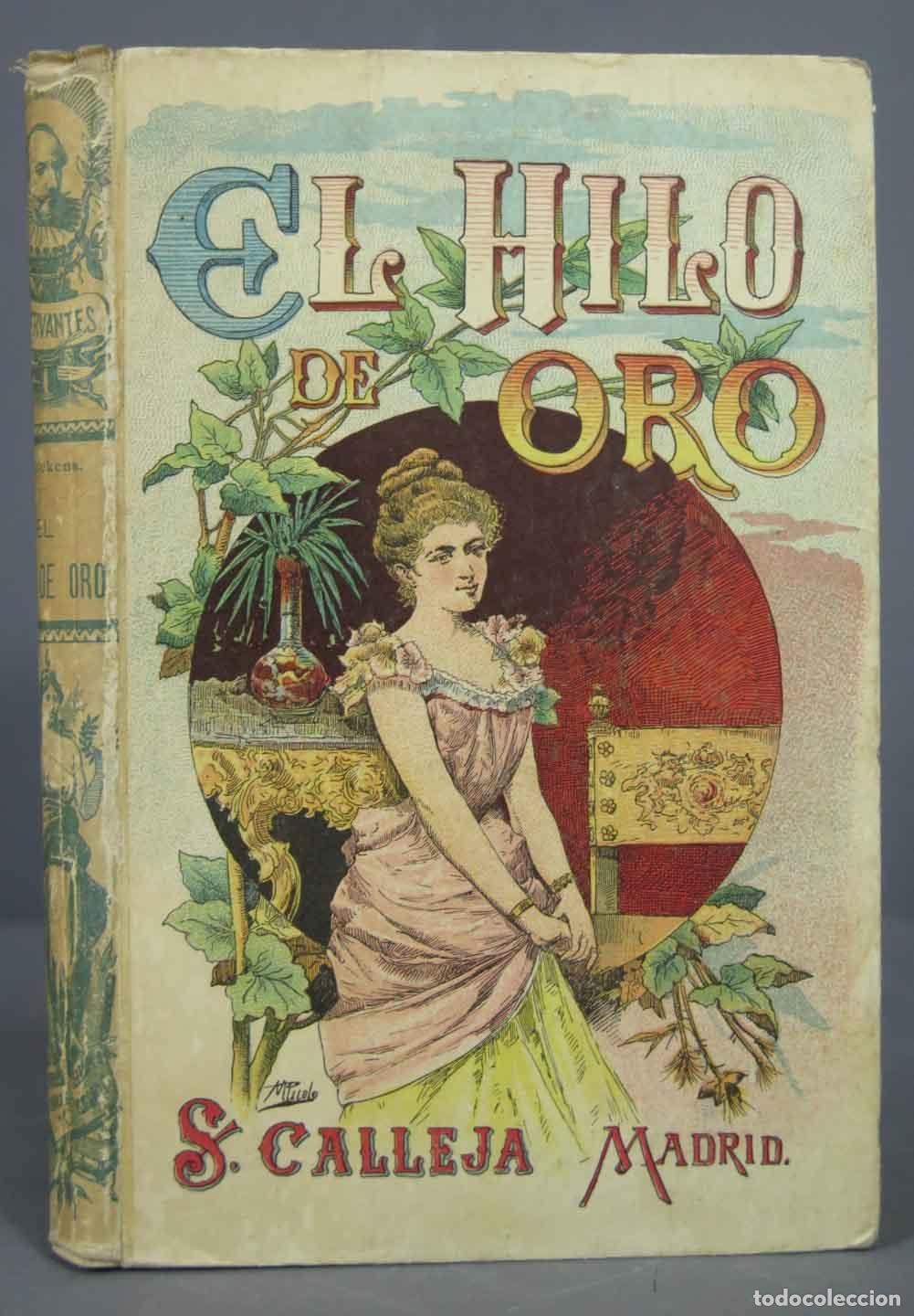Libros antiguos: El hilo de oro. DICKENS. CALLEJA - Foto 1