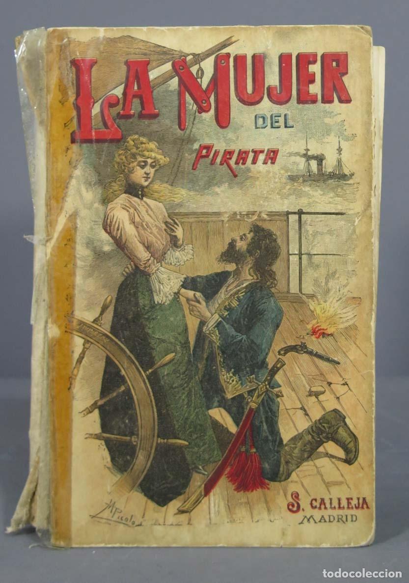 Libros antiguos: La mujer del pirata. Salgari. CALLEJA - Foto 1