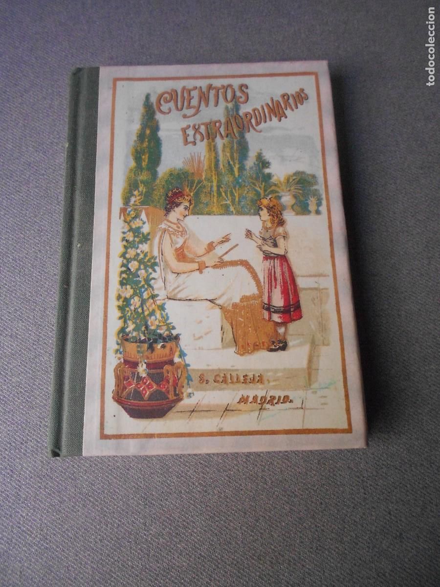 Libros antiguos: CUENTOS EXTRAORDINARIOS. CALLEJA - Foto 1