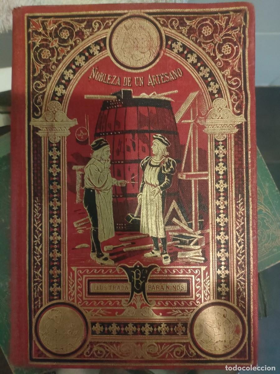 Libros antiguos: Nobleza de un artesano - Foto 1
