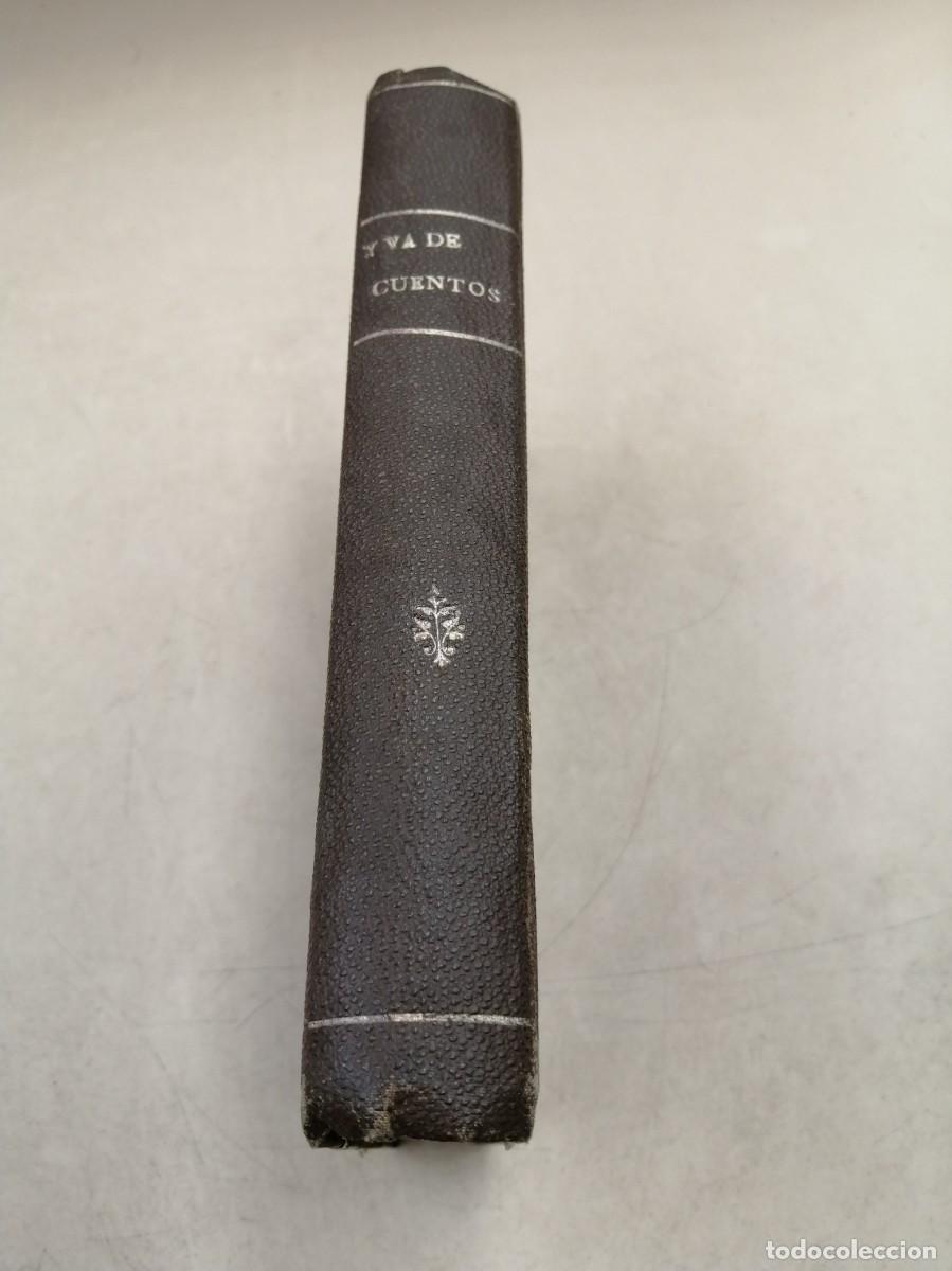 Libros antiguos: Y VA DE CUENTOS CARLOS EDO 1896 - Foto 2