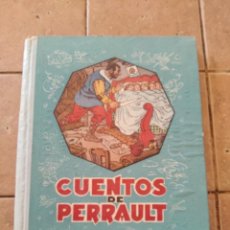 Libros antiguos: CUENTOS DE PERRAULT - EDITORIAL DALMAU - 7 CUENTOS CON ILUSTRACIONES