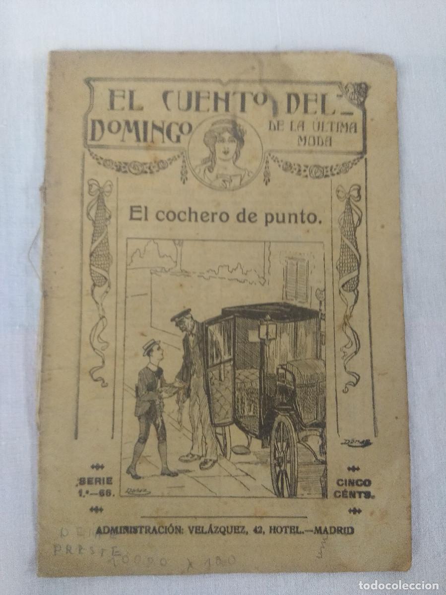 Libros antiguos: EL CUENTO DEL DOMINGO/EL COCHERO DE PUNTO. - Foto 1