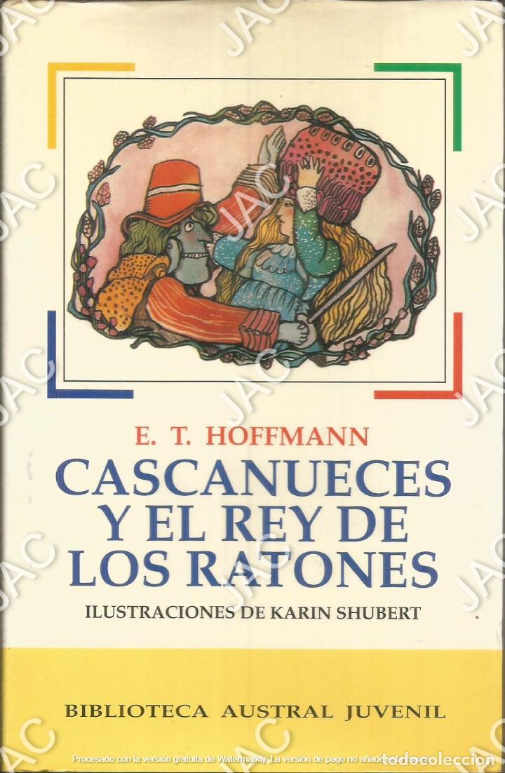 Libros antiguos: El cascanueces y el rey de los ratones - E.T. Hoffmann - Foto 1