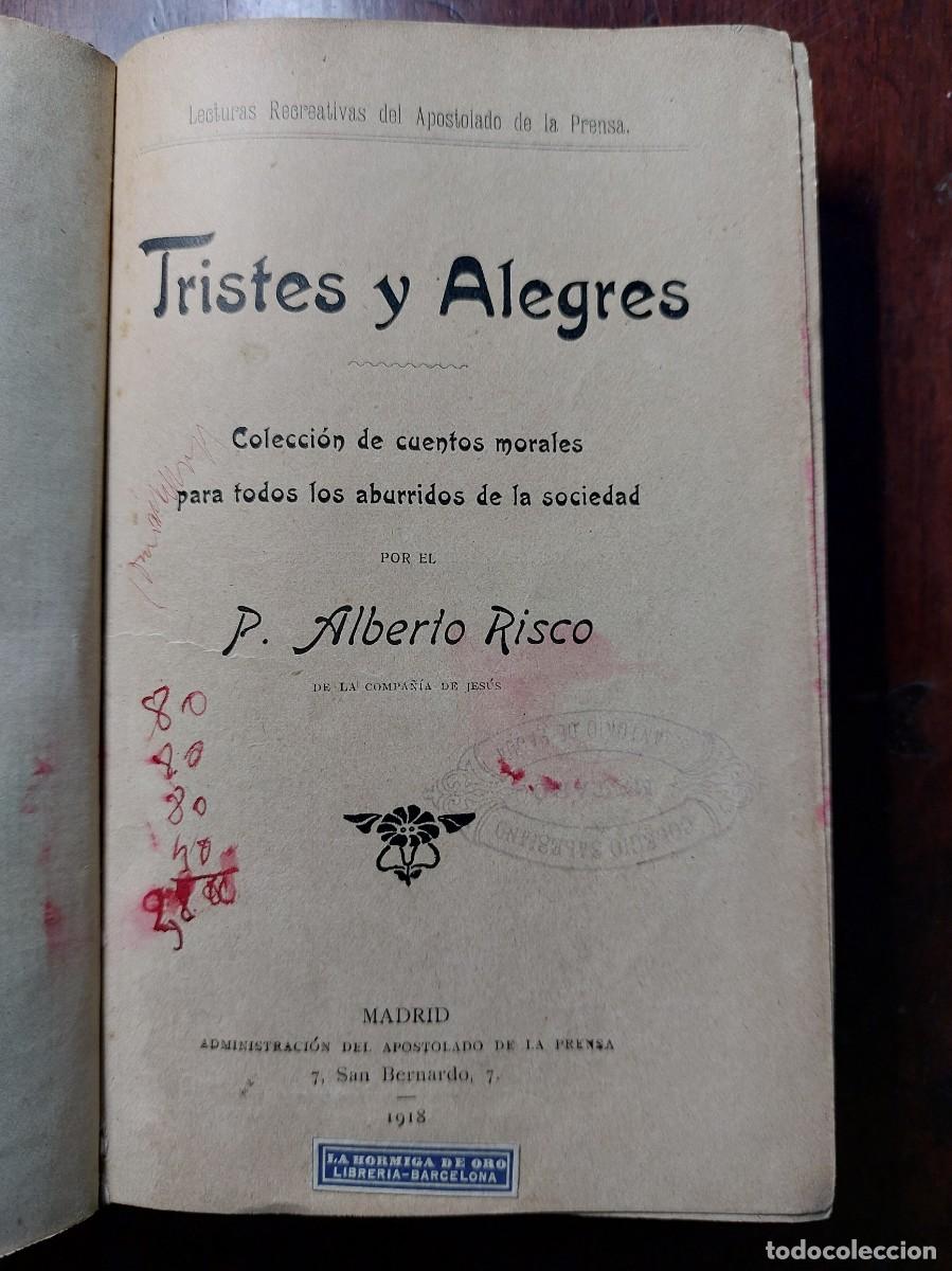 Libros antiguos: Tristes y alegres - Alberto Risco - 1918 - Foto 1