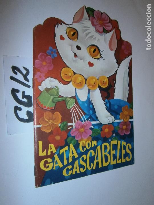 Libros antiguos: ANTIGUO CUENTO - LA GATA CON CASCABELES - Foto 1