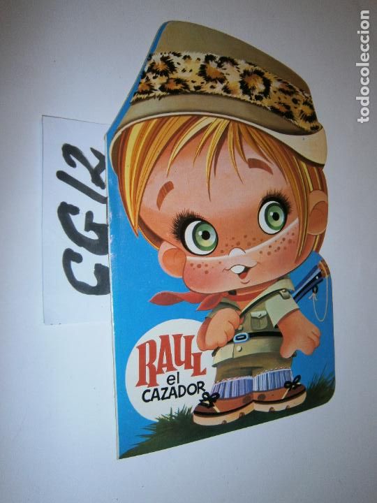 Libros antiguos: ANTIGUO CUENTO - RAUL EL CAZADOR - Foto 1