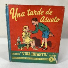 Libros antiguos: COLECCIÓN VIDA INFANTIL - UNA TARDE DE ASUETO - VOL Nº 3 - EDITORIAL ROMA