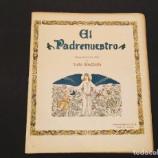 Libros antiguos: LOLA ANGLADA - EL PADRENUESTRO - CUENTO ANTIGUO - EDITORIAL PAL·LAS -VER FOTOS-(V-24.725)