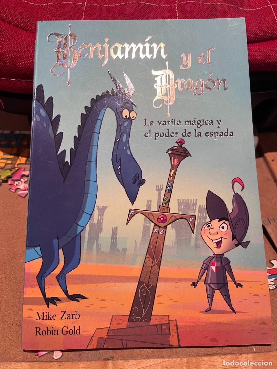 Libros antiguos: libro benjamin y el dragon-el poder de la varita magica y e poder de la espada - Foto 1