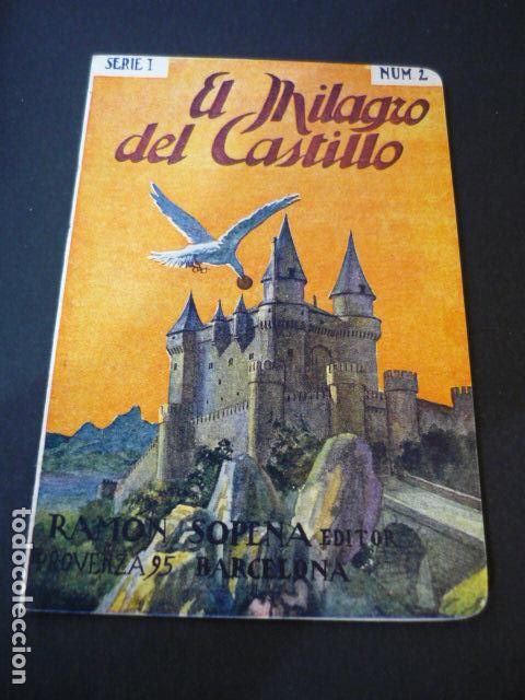 Libros antiguos: EL MILAGRO DEL CASTILLO CUENTO RAMON SOPENA - Foto 1