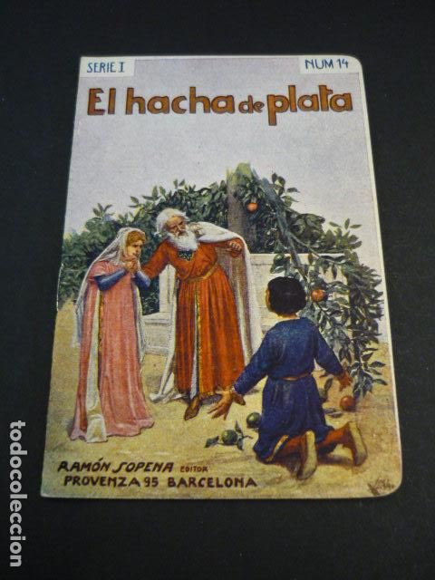 Libros antiguos: EL HACHA DE PLATA CUENTO RAMON SOPENA - Foto 1