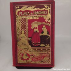 Libros antiguos: PLAGA DE DRAGONES. CUENTOS DE CALLEJA 1923