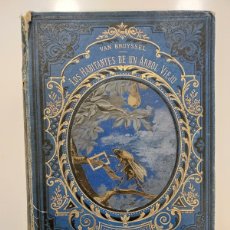 Libros antiguos: LOS HABITANTES DE UN ARBOL VIEJO, EL MUNDO DE LOS INSECTOS. E. VAN BRUYSSEL. PARIS, 1879. 1ª EDICIÓN