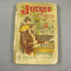 Libros antiguos: LIBRO DE JUEGOS Y DEPORTES POR UN AFICIONADO. BIBLIOTECA POPULAR. SATURNINO CALLEJA. MADRID
