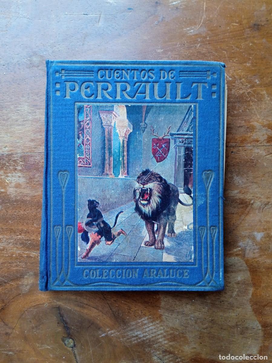 Libros antiguos: Cuentos de Perrault Araluce 1926 - Foto 1