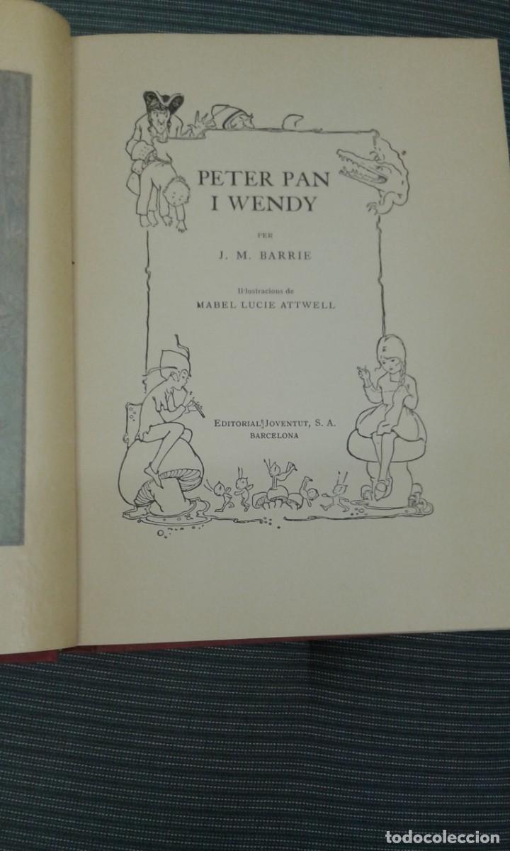 Libros antiguos: PETER PAN I WENDY !&ordf;edc, catal&agrave; 1935 - Foto 4