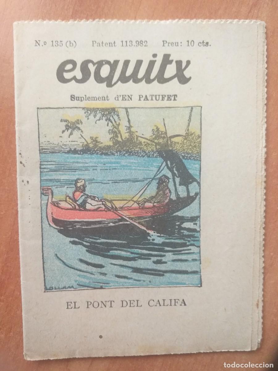 Libros antiguos: ESQUITX N&ordm; 135 B - EL PONT DEL CALIFA - Foto 1