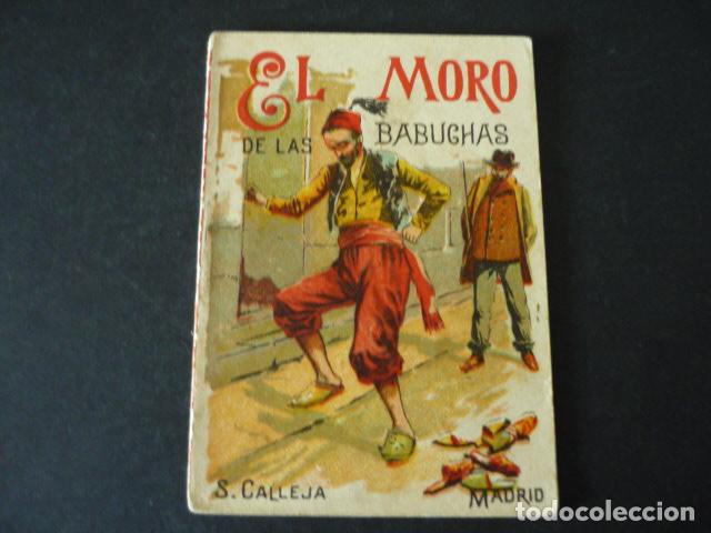 Libros antiguos: EL MORO DE LAS BABUCHAS CUENTO DE CALLEJA - Foto 1