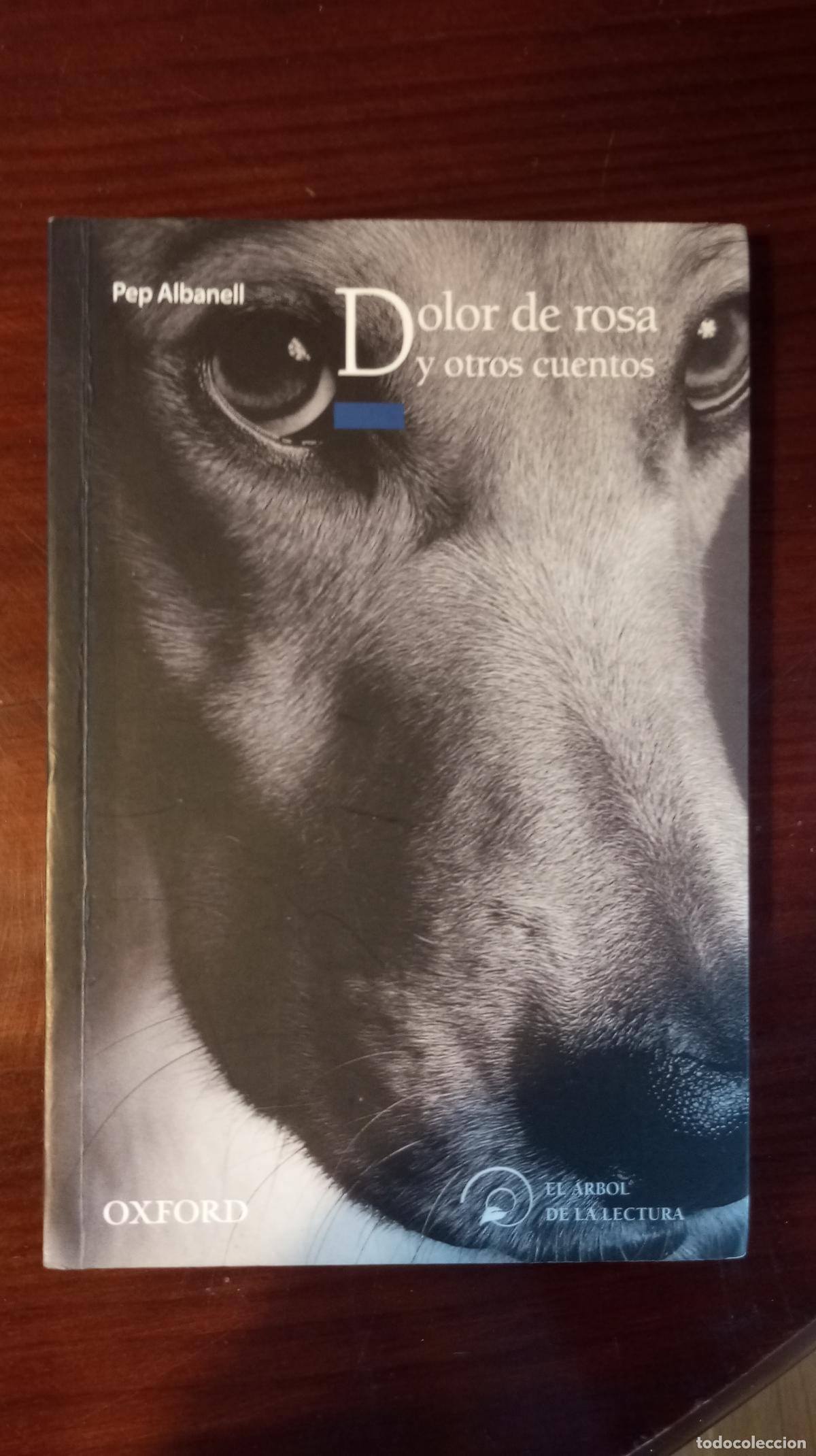 Libros antiguos: DOLOR DE ROSA Y OTROS CUENTOS - Foto 1