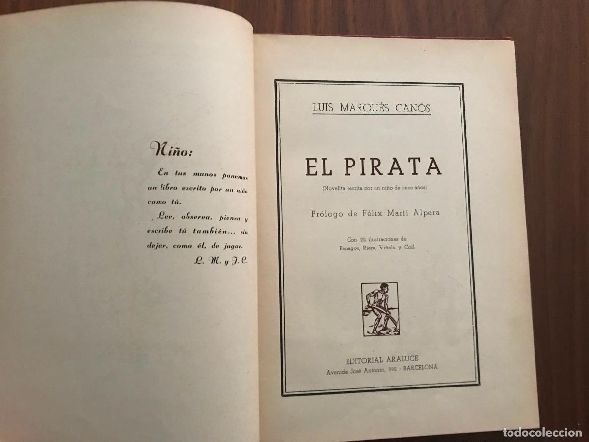 Libros antiguos: EL PIRATA , LUIS MARQU&Eacute;S CAN&Oacute;S , EDITORIAL ARALUCE - Foto 2