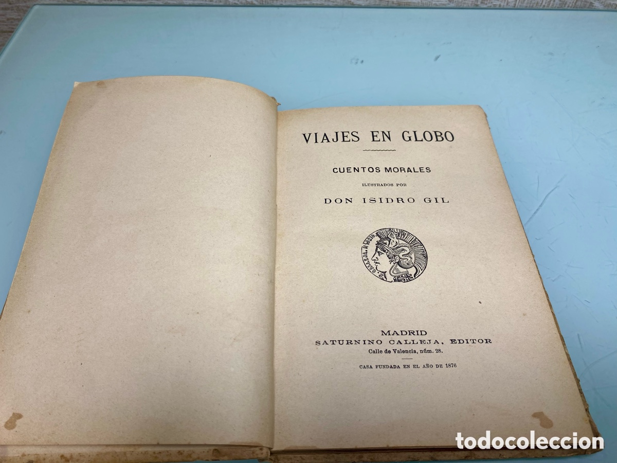 Libros antiguos: Libro &ldquo;Viajes en Globo&rdquo; - Saturnino Calleja. - Foto 6