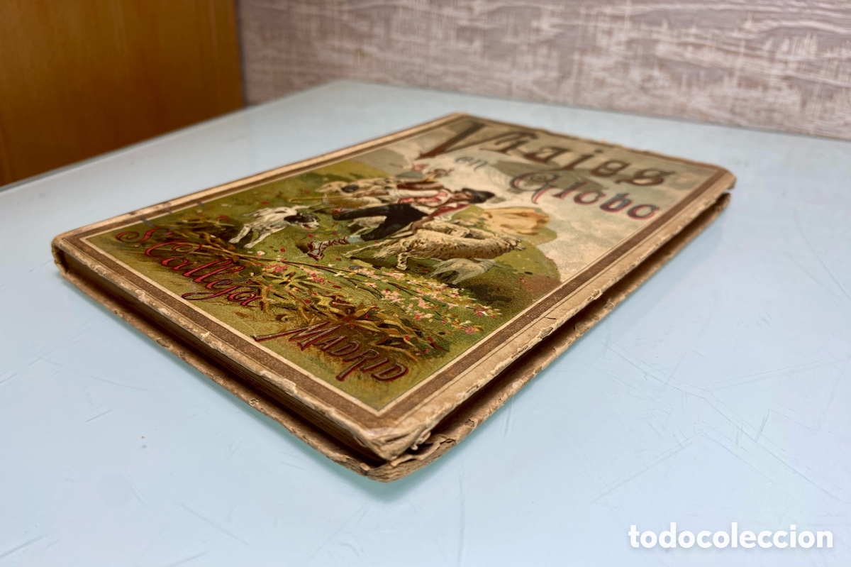 Libros antiguos: Libro &ldquo;Viajes en Globo&rdquo; - Saturnino Calleja. - Foto 11