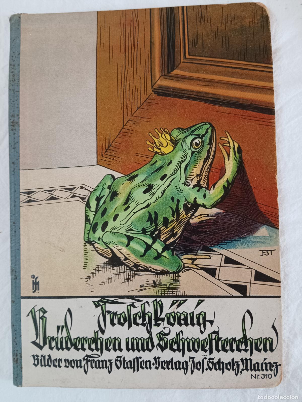 Libros antiguos: Der frofchk&ouml;nig oder der eiferne Heinrich. (El rey rana) - Foto 1