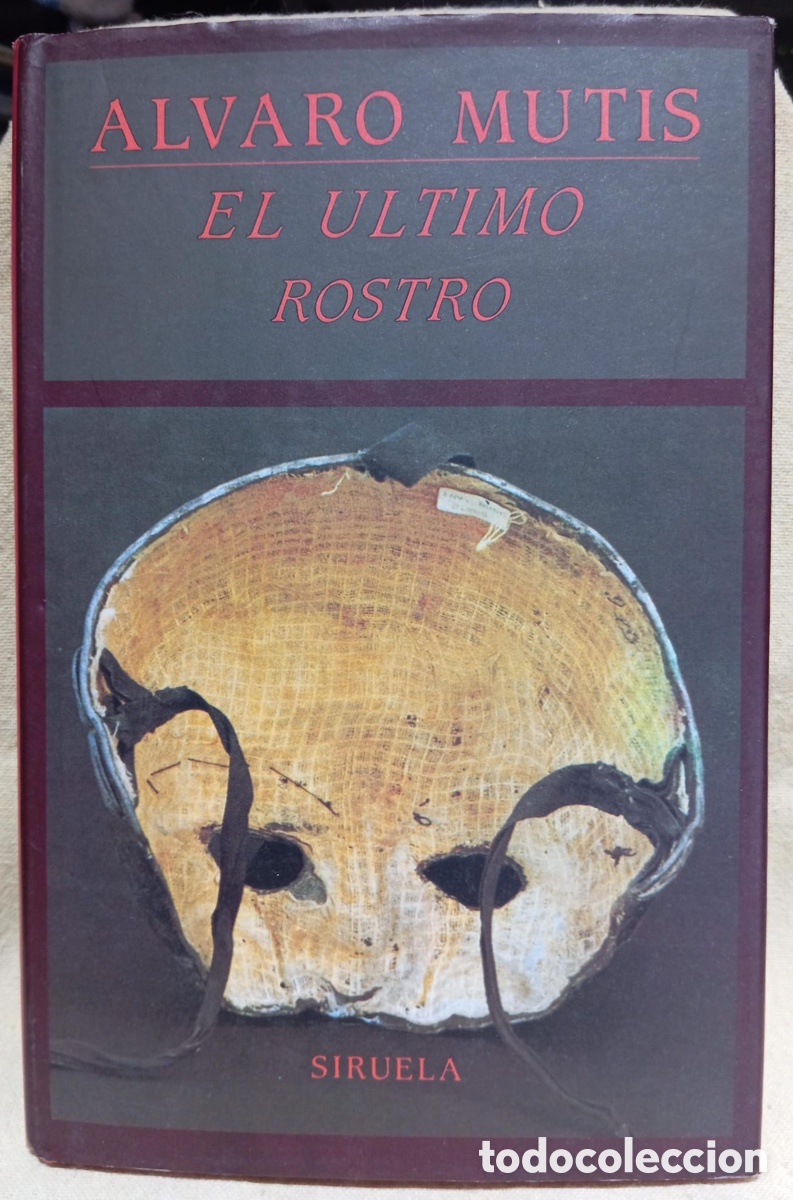 Libros antiguos: El &uacute;ltimo rostro. Autor: &Aacute;lvaro Mutis. - Foto 1