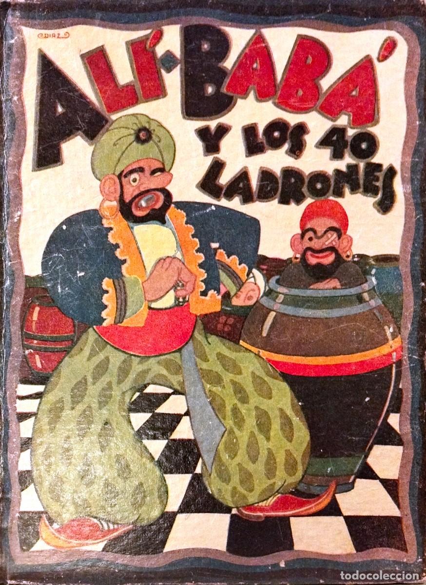 Libros antiguos: AL&Iacute;-BAB&Aacute; Y LOS 40 LADRONES, EDITORIAL TOR - Foto 1