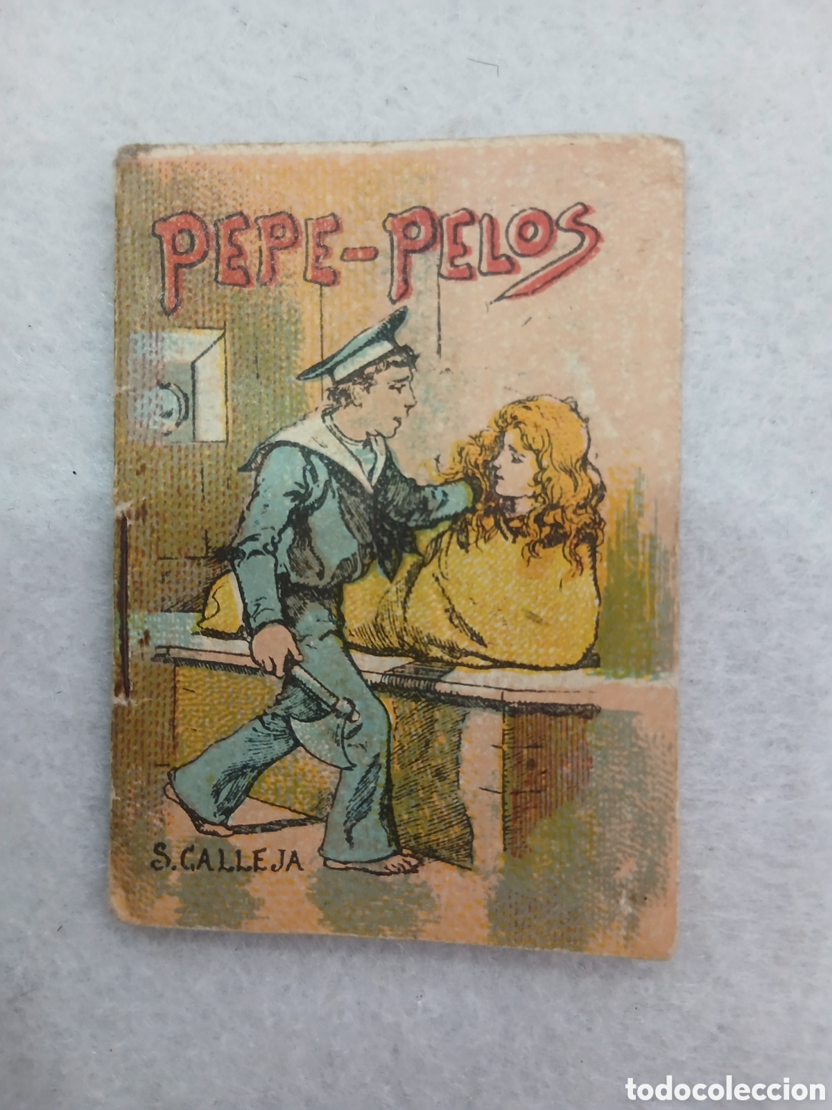 Libros antiguos: Pepe pelos. Calleja. (L1) - Foto 1