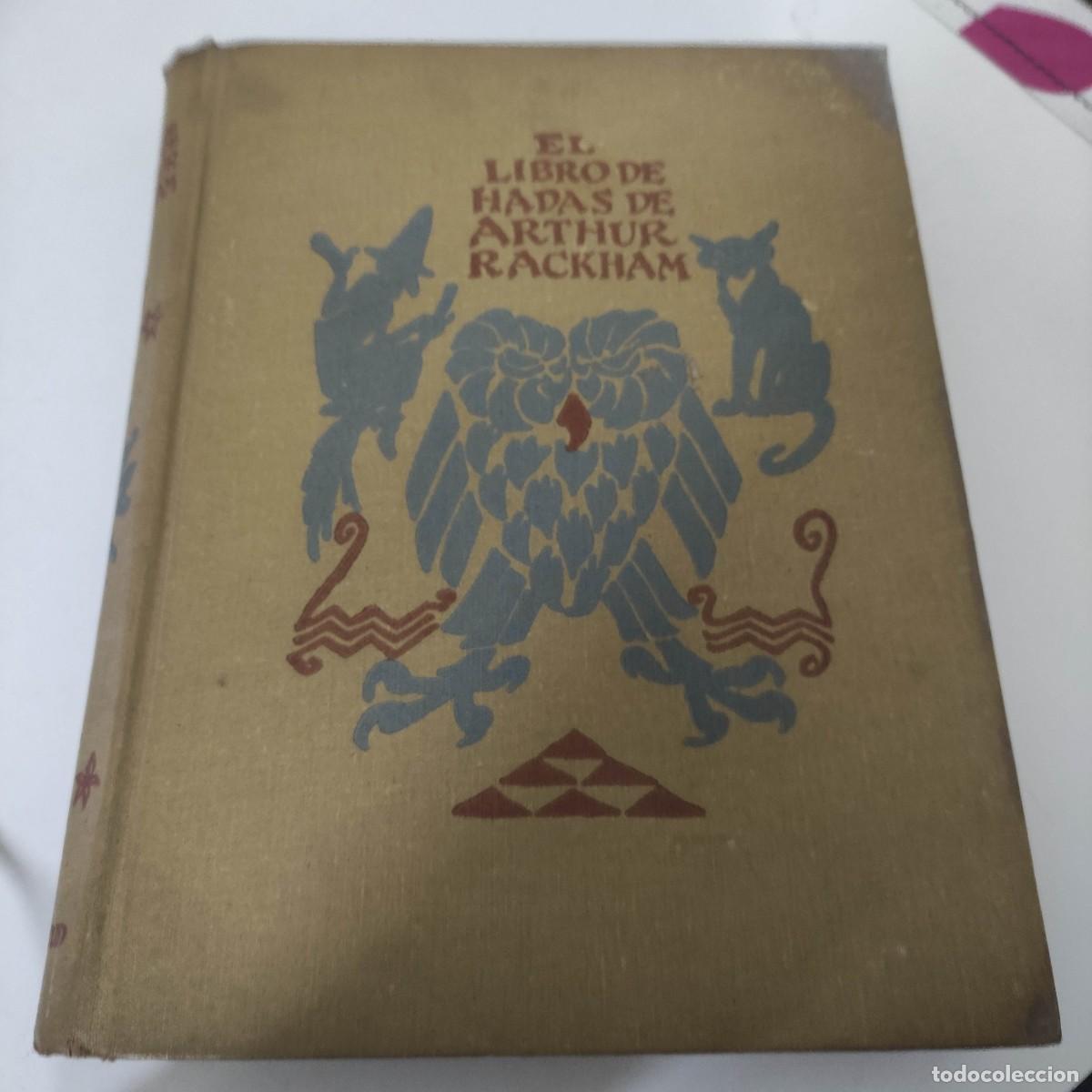 Libros antiguos: El libro de hadas Arthur Rackham - Foto 1